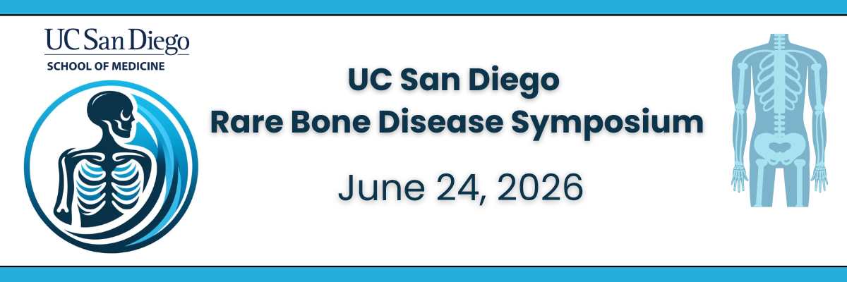 UC San Diego Rare Bone Disease Symposium 2026 Banner